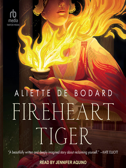 Title details for Fireheart Tiger by Aliette de Bodard - Available